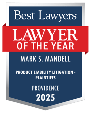 2025 Lawyer of the Year Mark S. Mandell Product Liability Litigation Plaintiffs